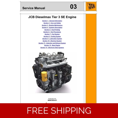 JCB DIESELMAX TIER 3 SE ENGINE SERVICE REPAIR MANUAL JCB DIESELMAX TIER 3 SE ENGINE SERVICE REPAIR MANUAL